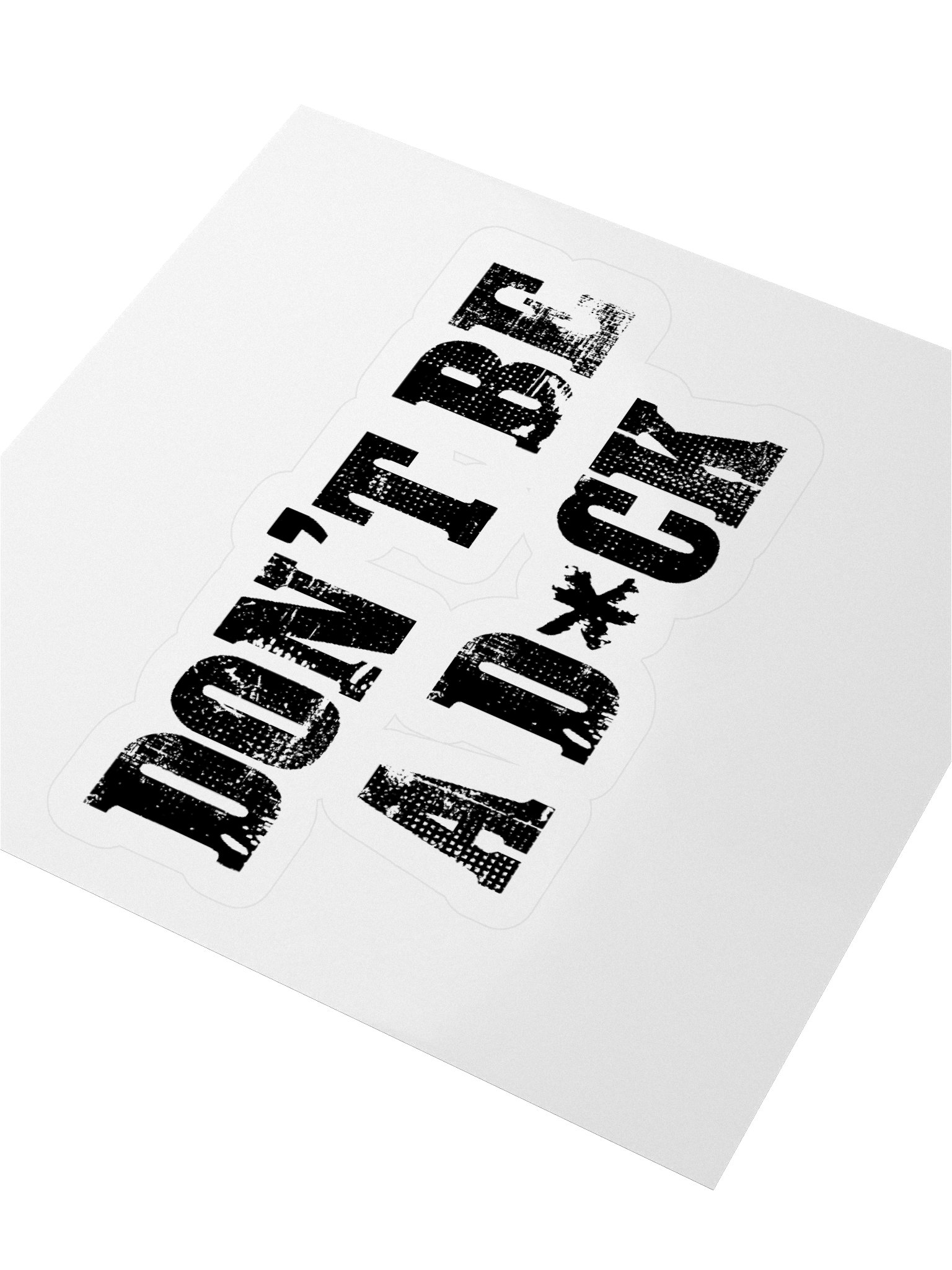 Don't Be A D*ck Sticker product image (3)