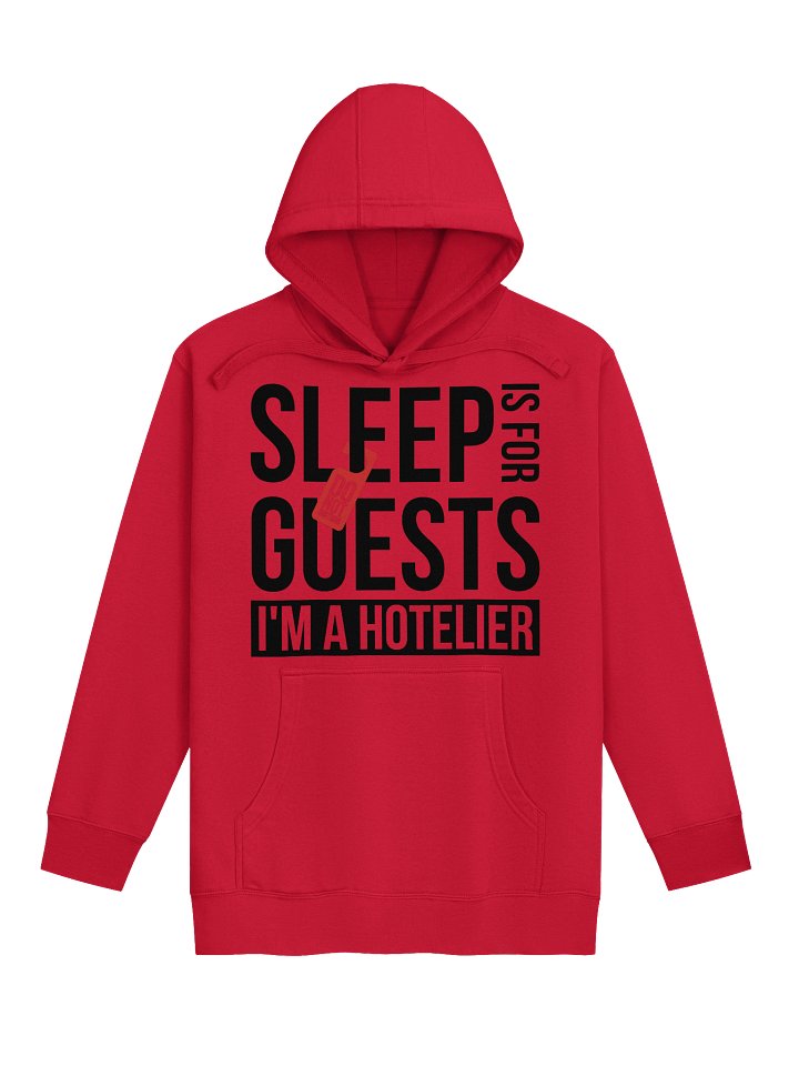 Hotel Sweatshirt – Sleep is for Guests, I Am a Hotelier (Light) product image (1)