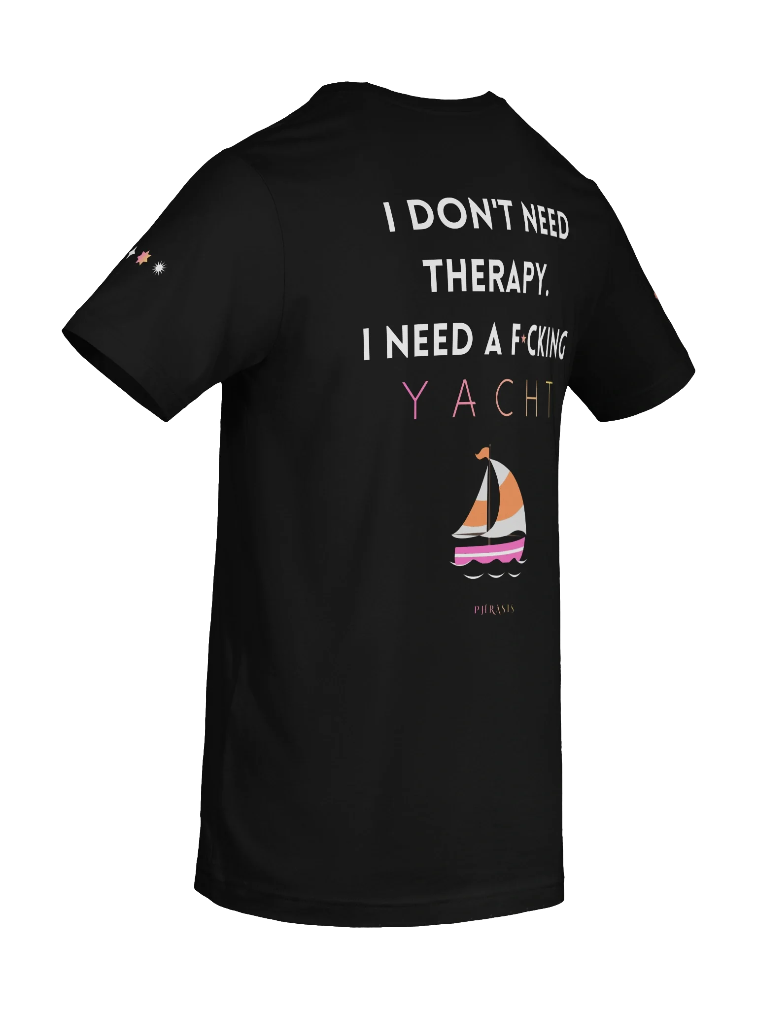 I don't therapy. I need a fucking yacht. #2 — Black, photo 9
