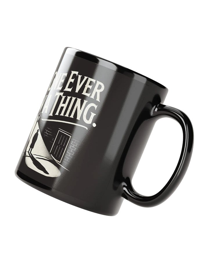 "No One Ever Saw A Thing" Mystery Mug product image (4)