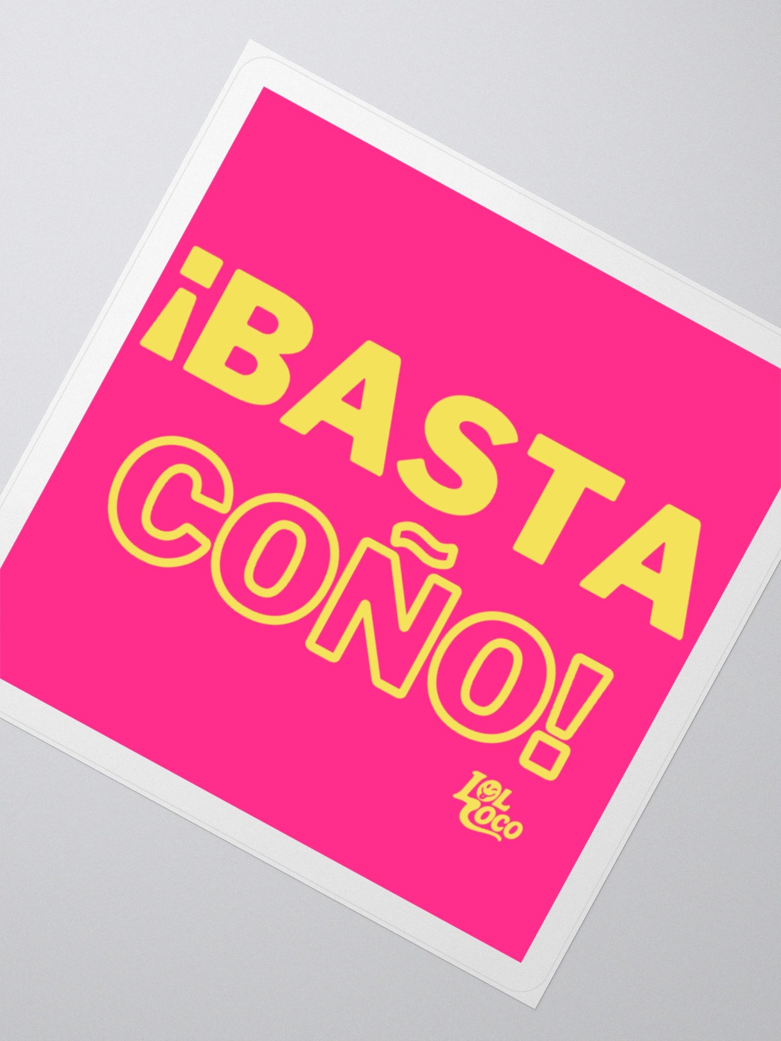 "Basta Coño" Sticky product image (4)