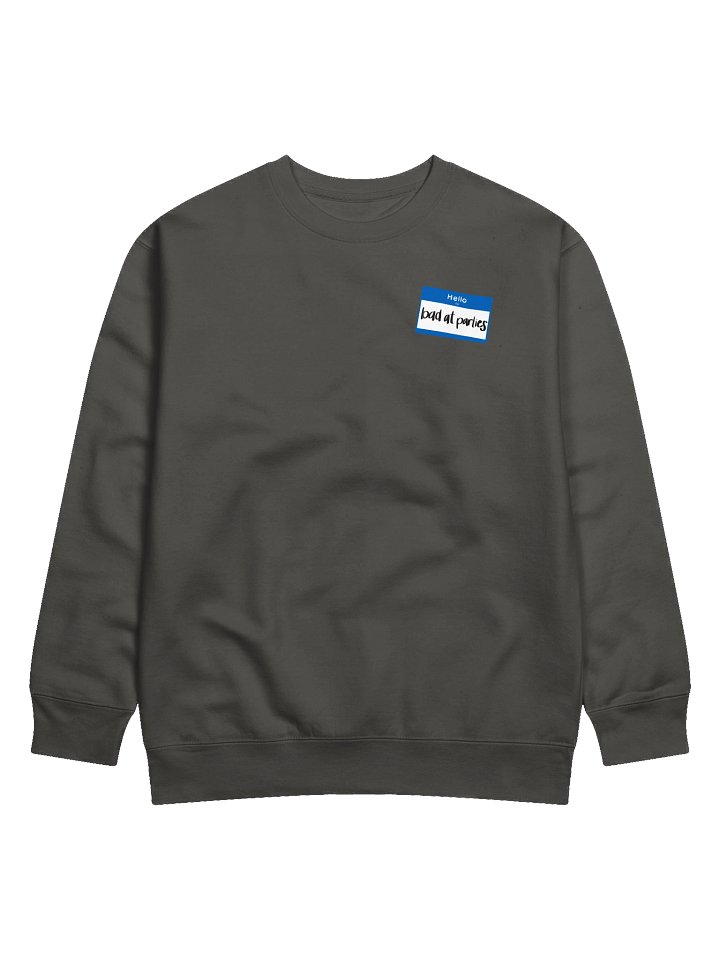 Bad At Parties Sweater product image (1)
