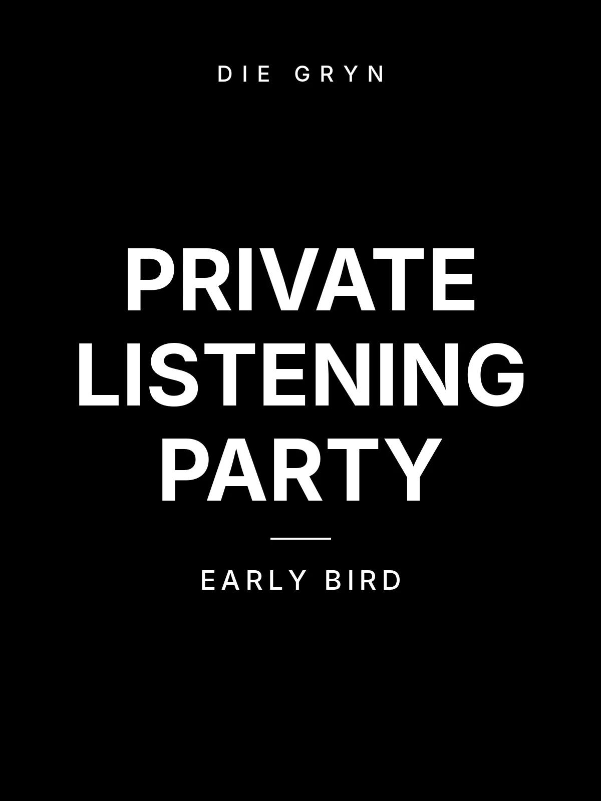 Listening Party · Early Bird product image (1)