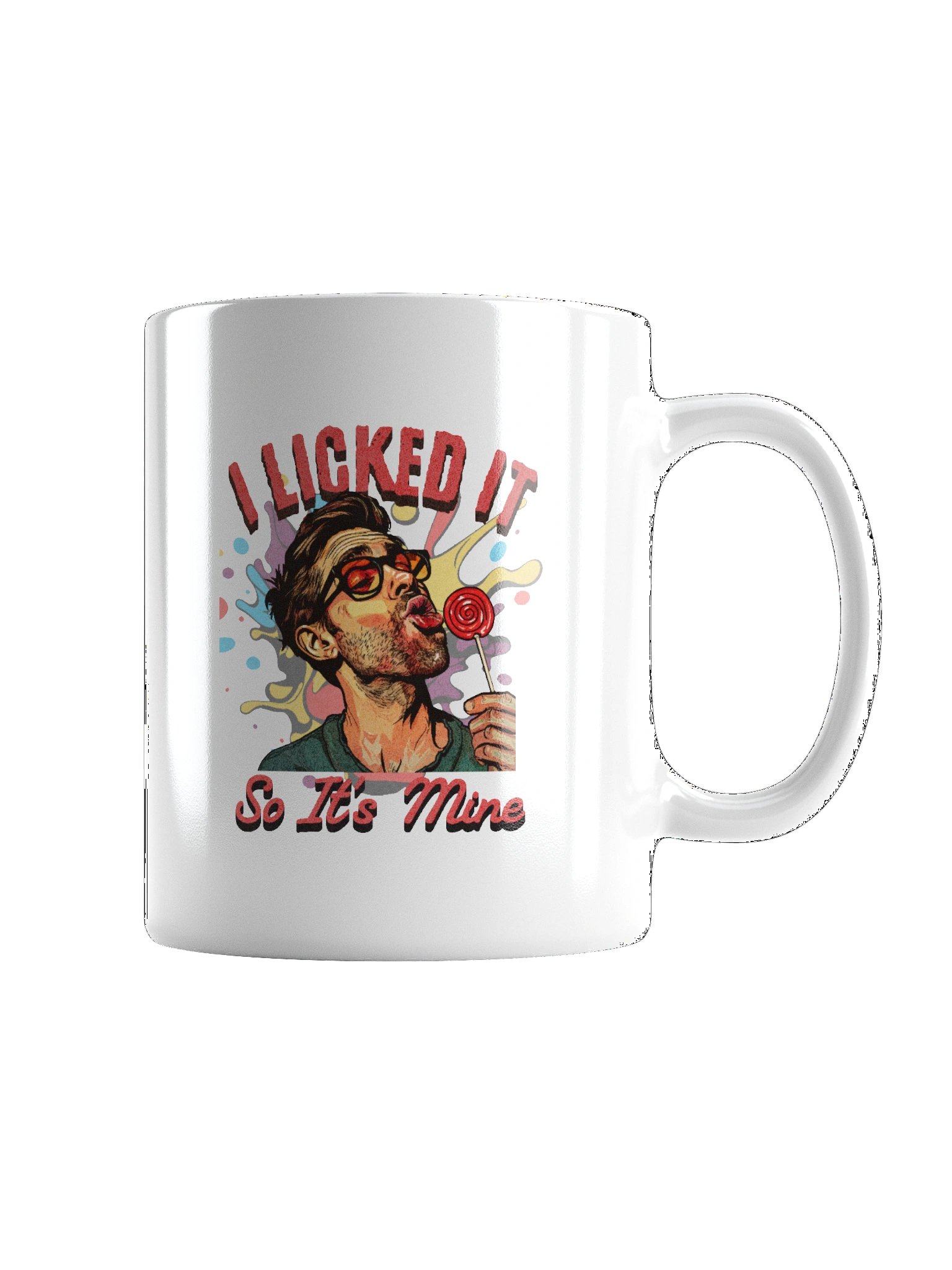 Quirky 'I Licked It So It's Mine' Pop Art Illustration - Fun and Humorous Mug product image (4)