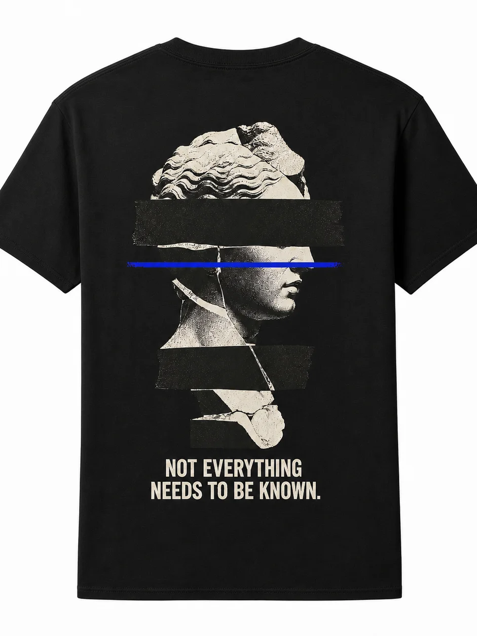 Not Everything Needs to Be Known Graphic Tee product image (1)