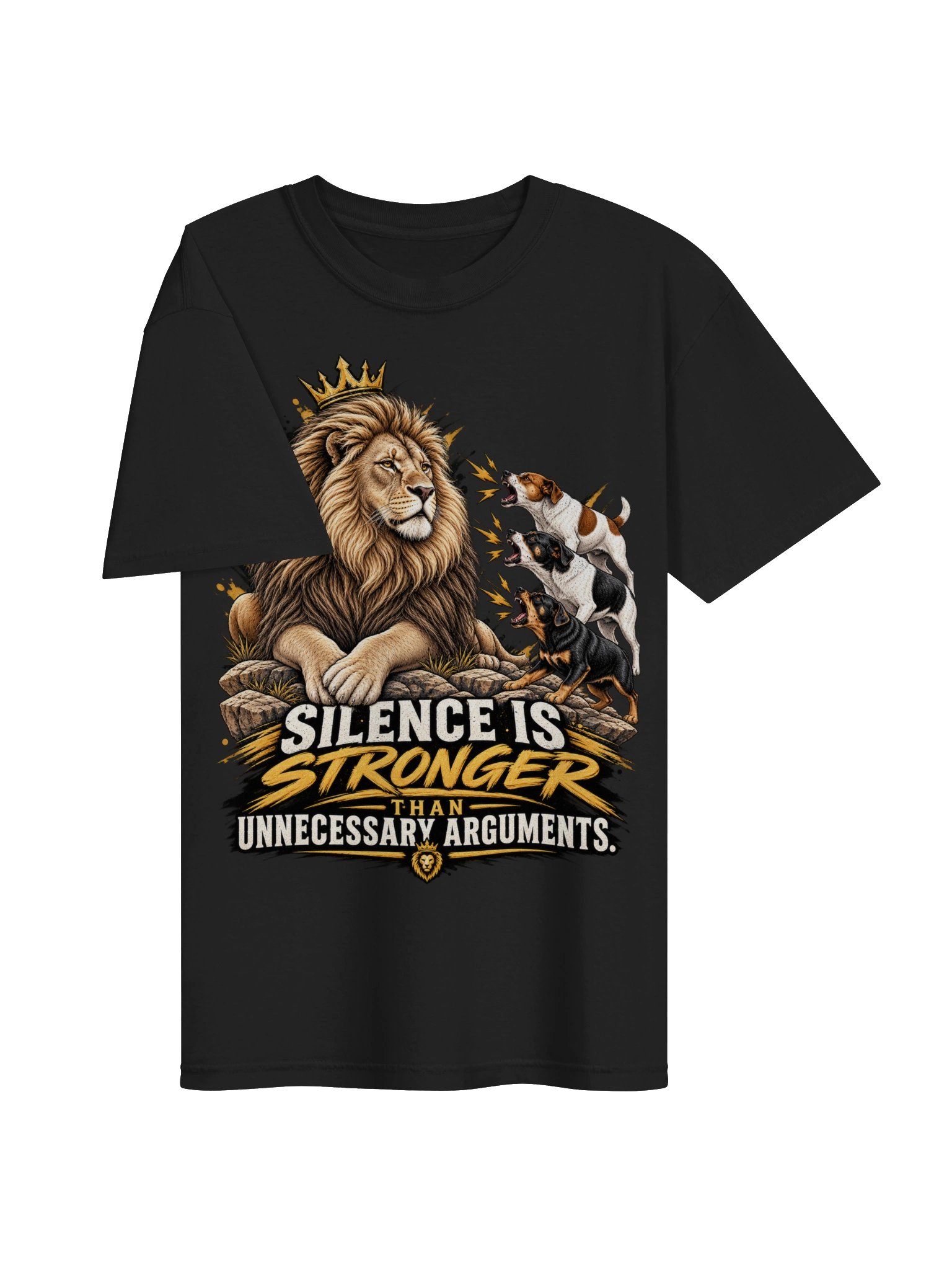 Silence Is Stronger Than Unnecessary Arguments Lion & Dogs product image (9)