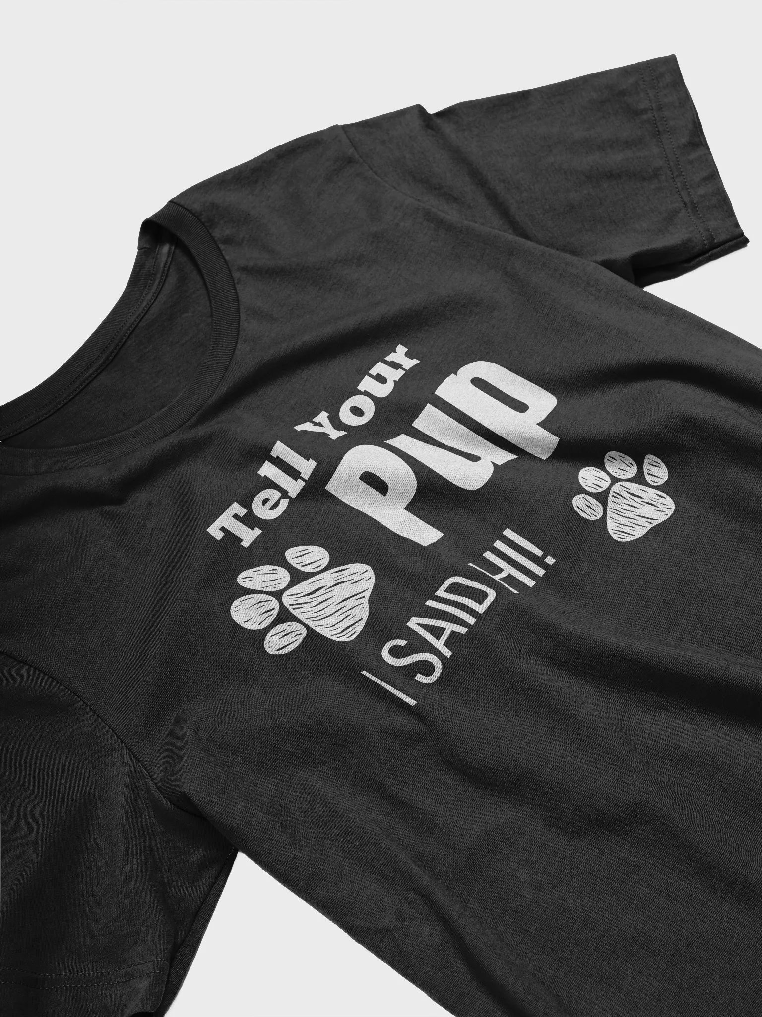 Tell your pup I said hi product image (18)