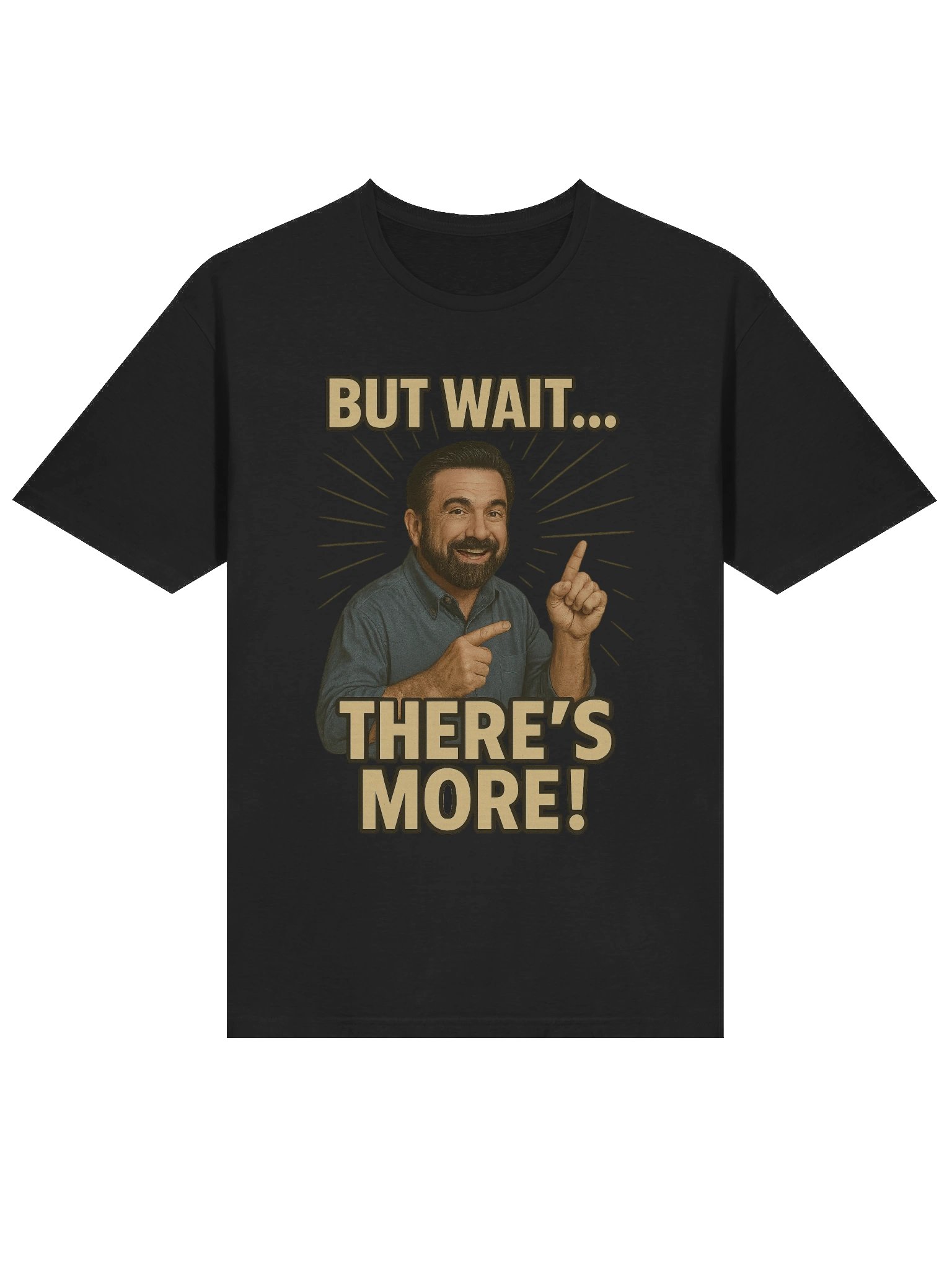 But Wait… There’s More! – Funny Retro Infomercial Meme T-Shirt product image (3)