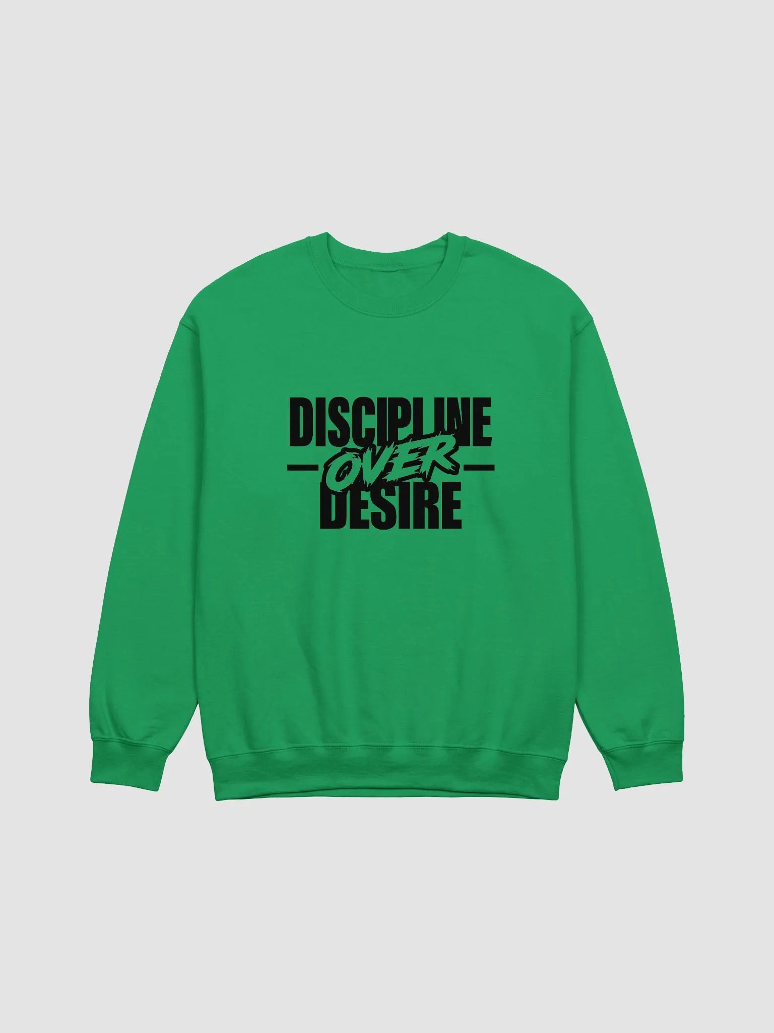 Discipline OVER Desire Black Font Sweatshirt product image (9)