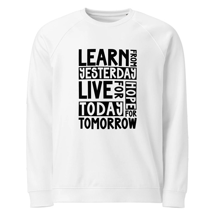 Learn • Live • Hope Organic Cotton Sweatshirt product image (1)
