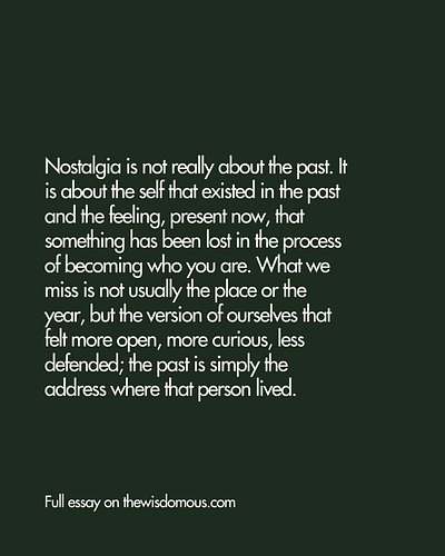 on the past and nostalgia