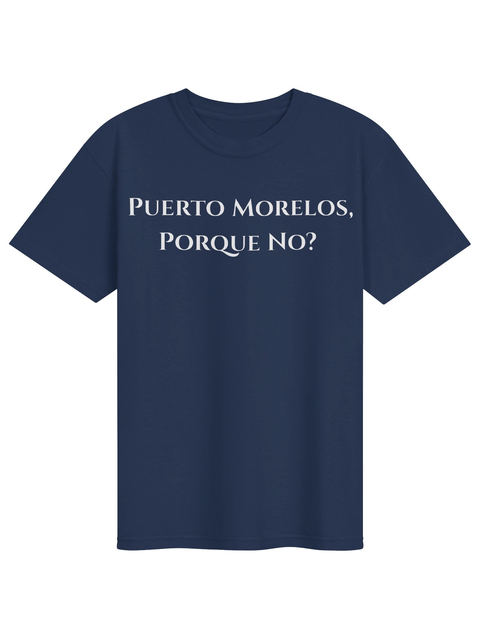 Puerto Morelos, Porque No? Tee product image (2)