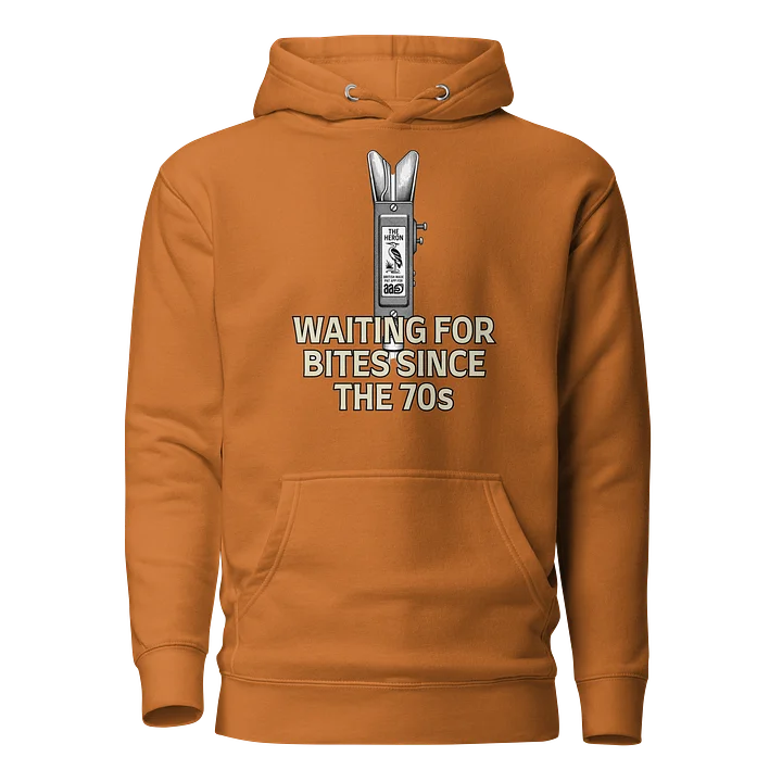 Heron Bite Indicator “Waiting For Bites Since The 70s” Hoodie product image (29)