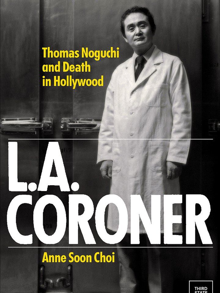 L.A. Coroner: Thomas Noguchi and Death in Hollywood - Audiobook product image (1)