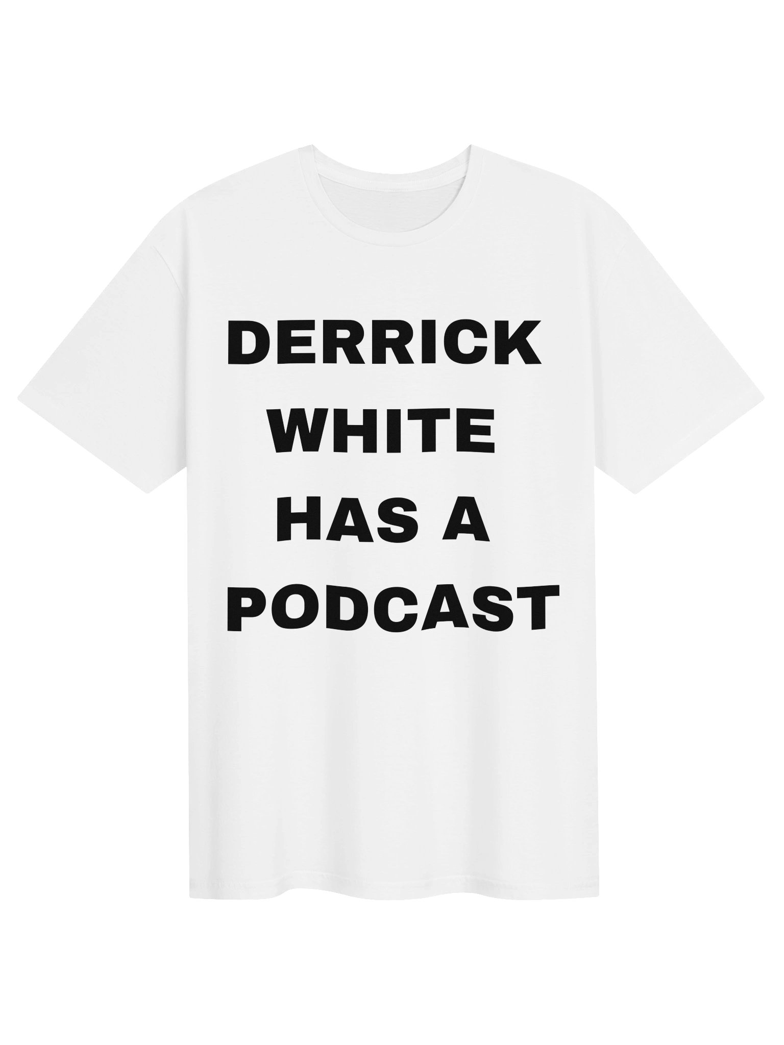 Derrick White has a Podcast product image (1)