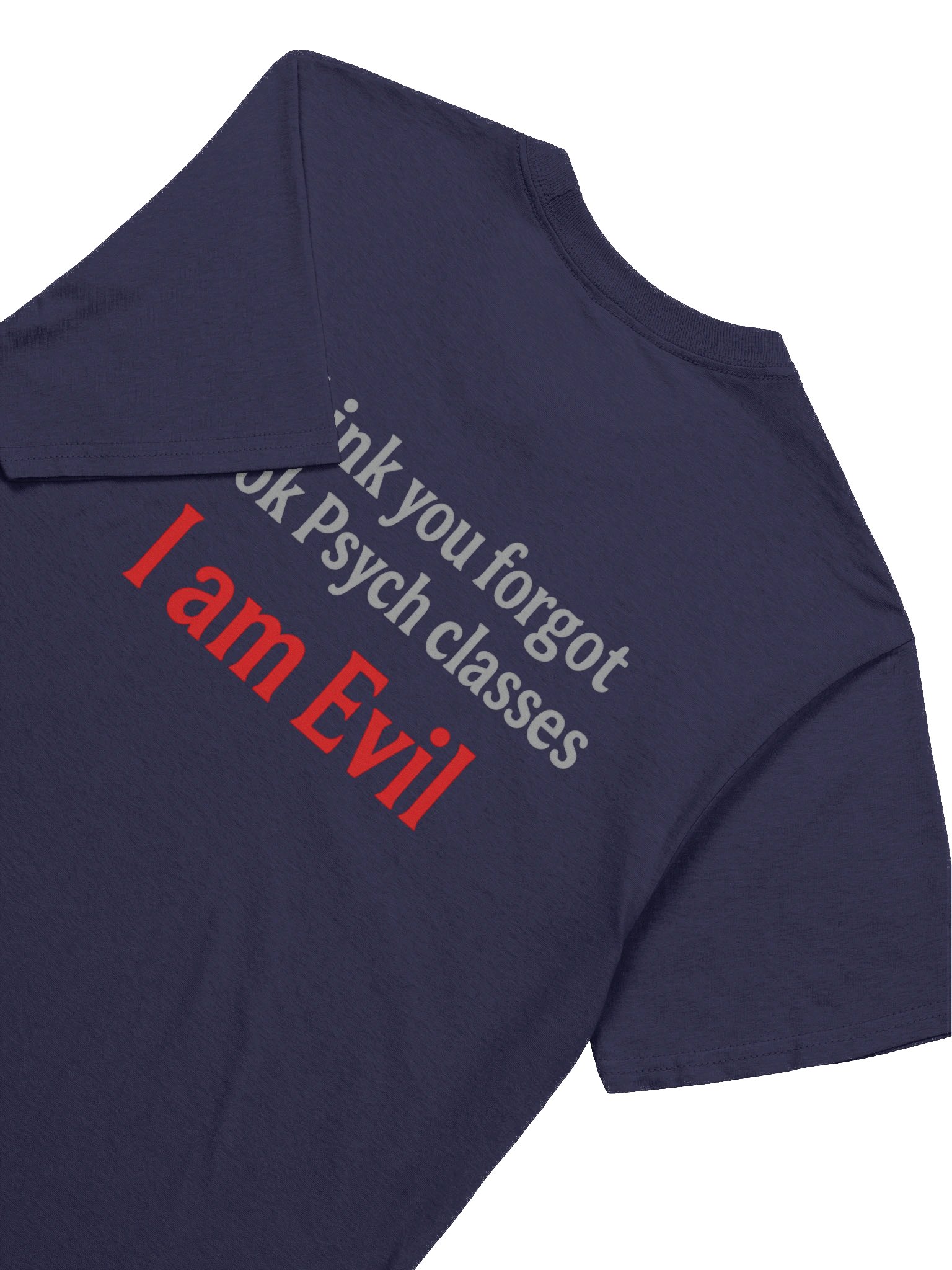 Psych Student Shirt ( Text Back ) product image (8)