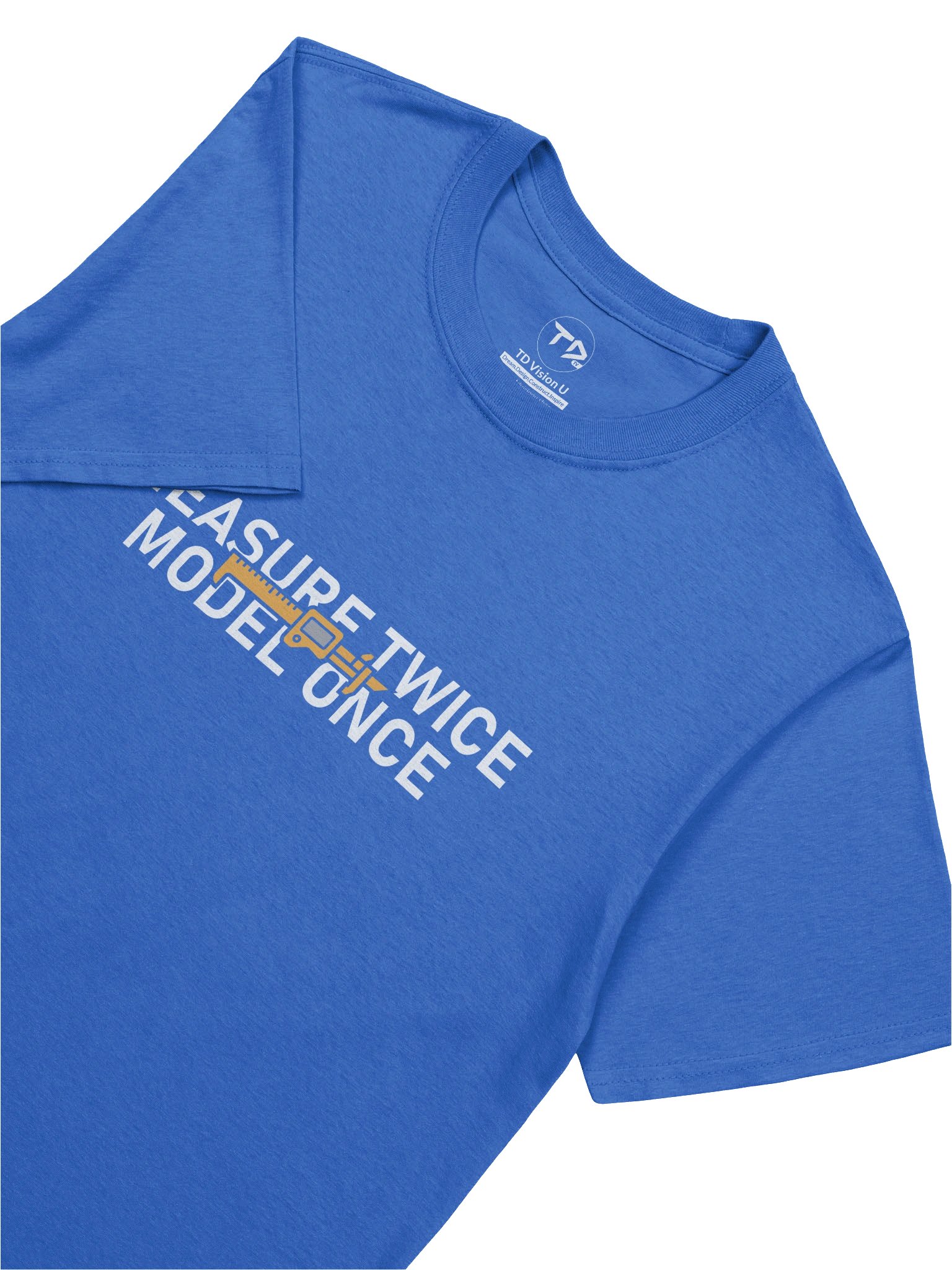 Measure Twice, Model Once Tee product image (2)