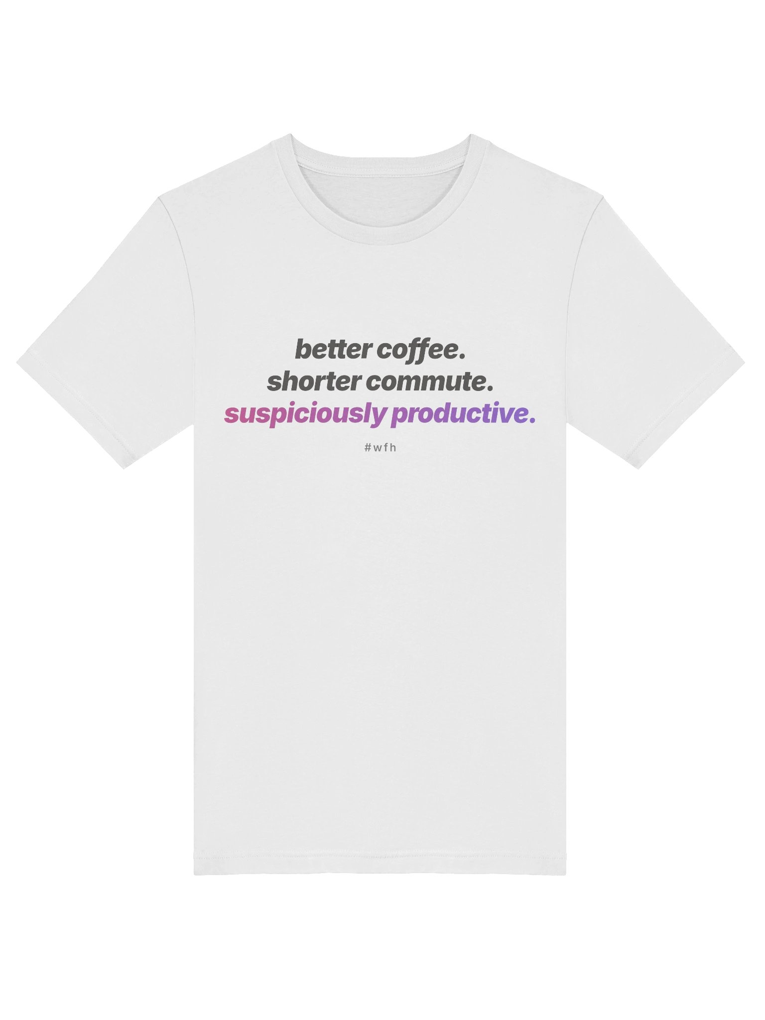 #WFH T-Shirt product image (13)