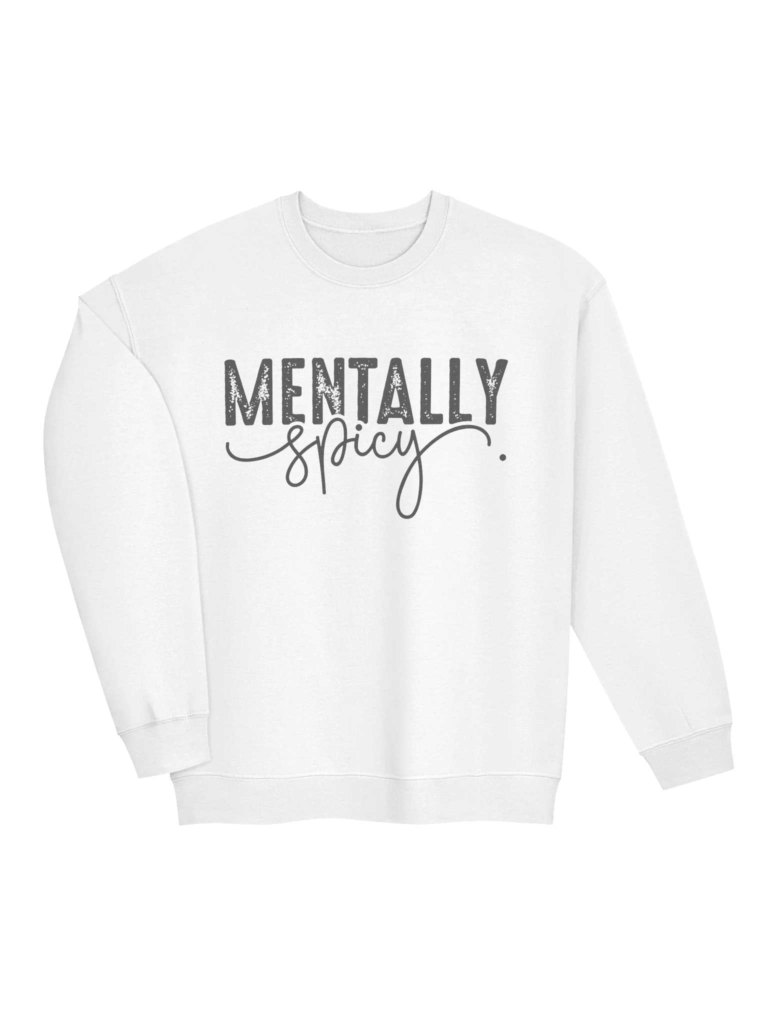 Mentally Spicy- Minimal Self-Care Awareness Sweatshirt product image (34)