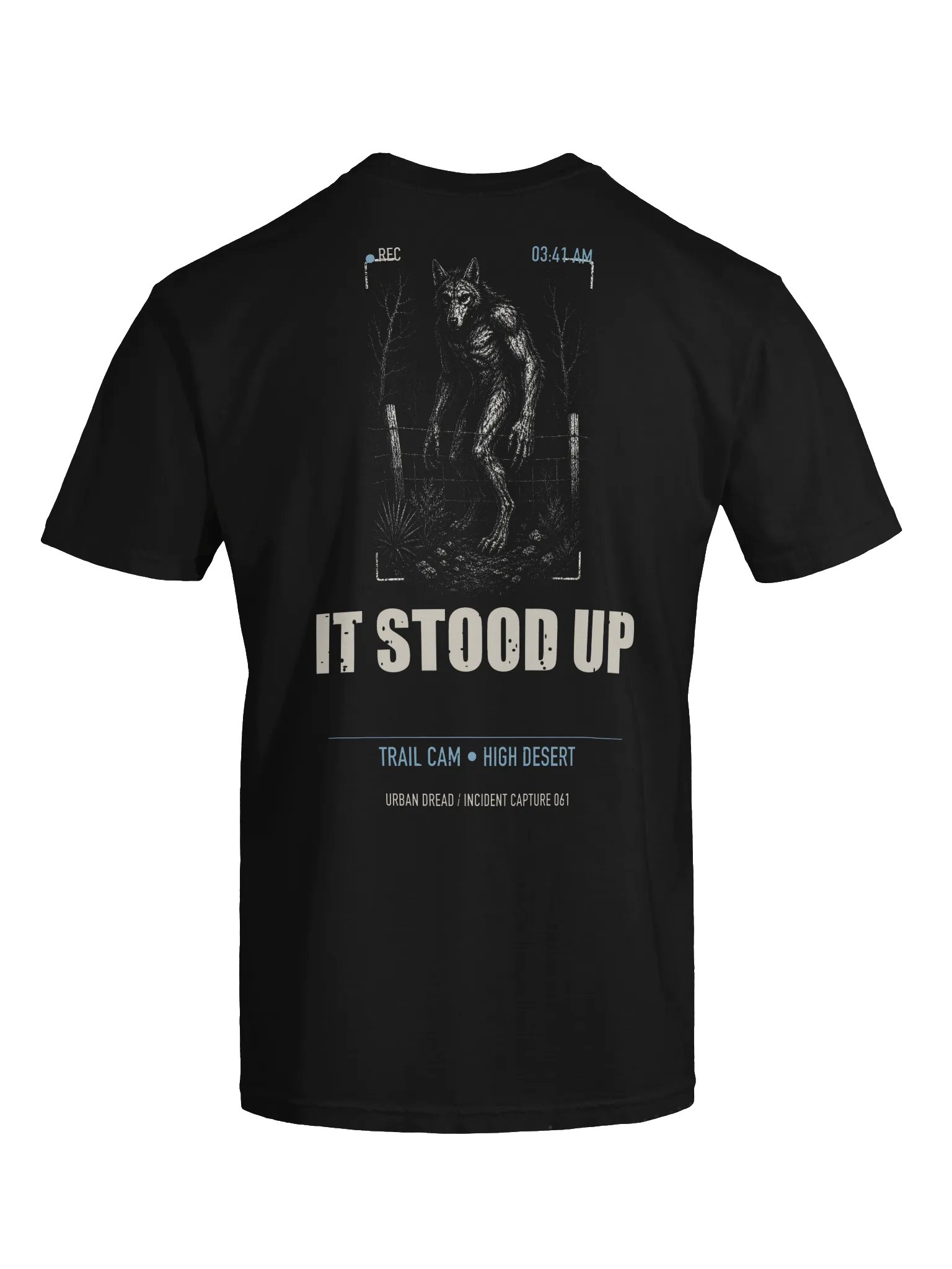 It Stood Up — Dogman Trail Camera T-Shirt product image (3)
