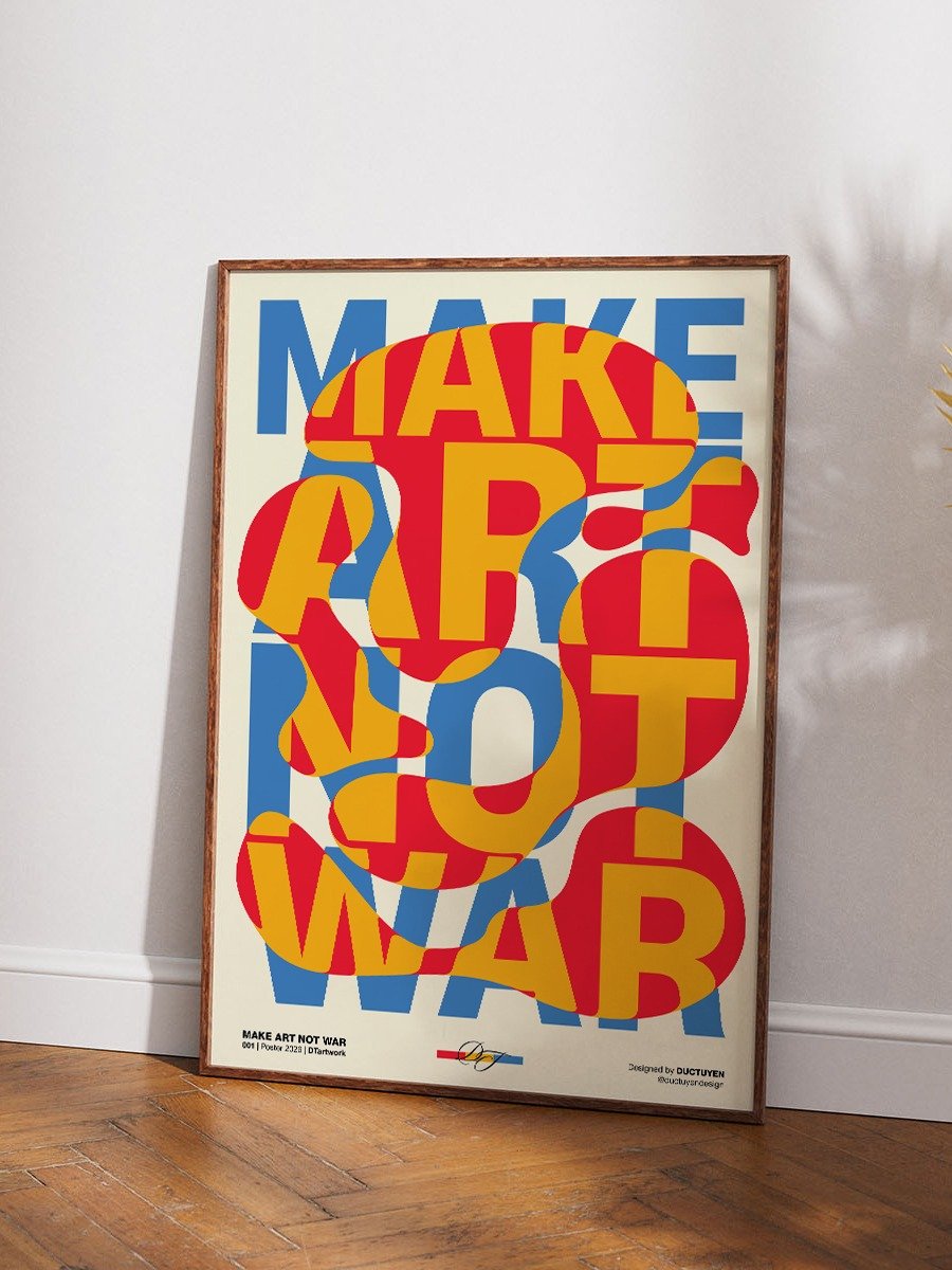 "MAKE ART NOT WAR" Print Poster (Unframe) product image (25)