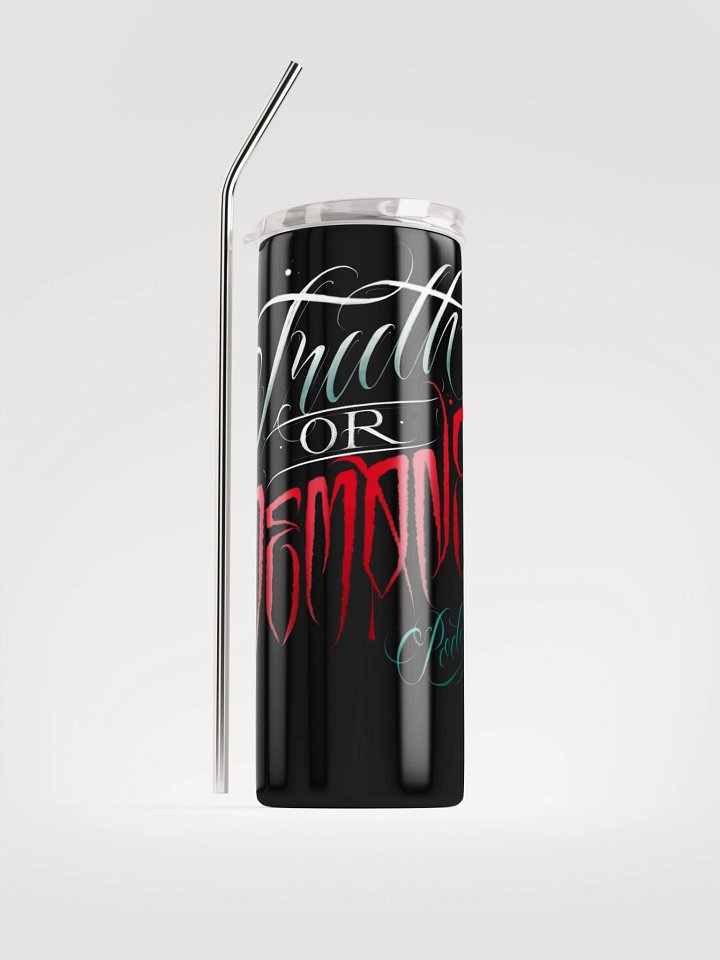 Truth or Demons Logo Stainless Steel Tumbler product image (1)