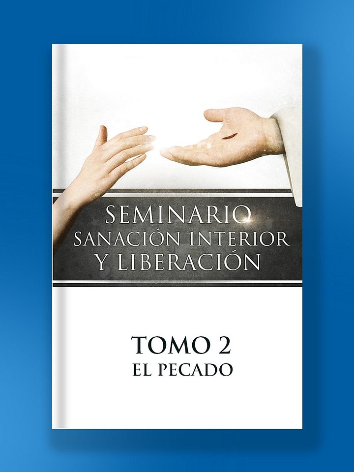 Tomo 2 - El Pecado (Seminario Sanación interior y liberación) product image (1)