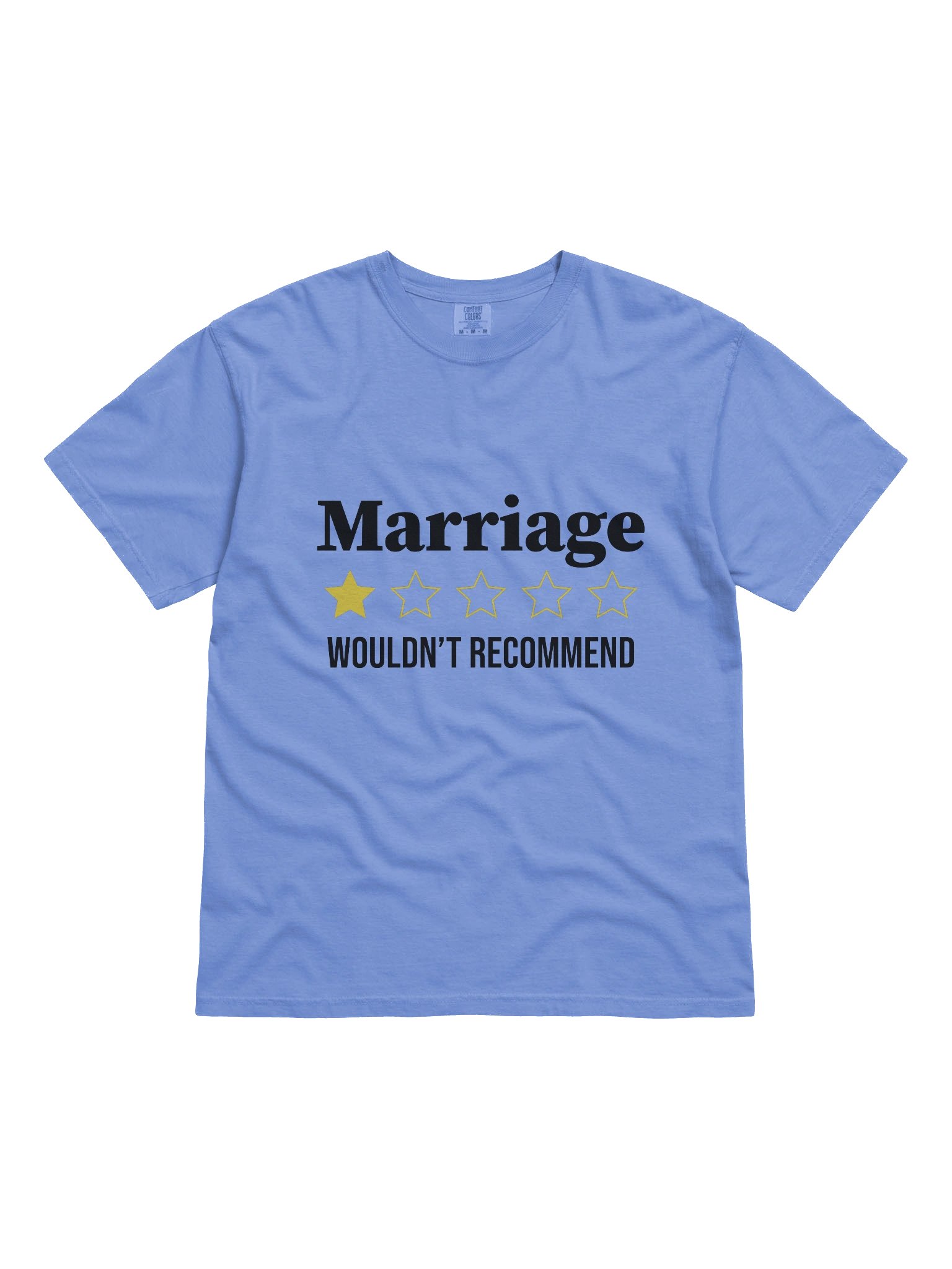 Wouldn't Recommend Tee product image (1)
