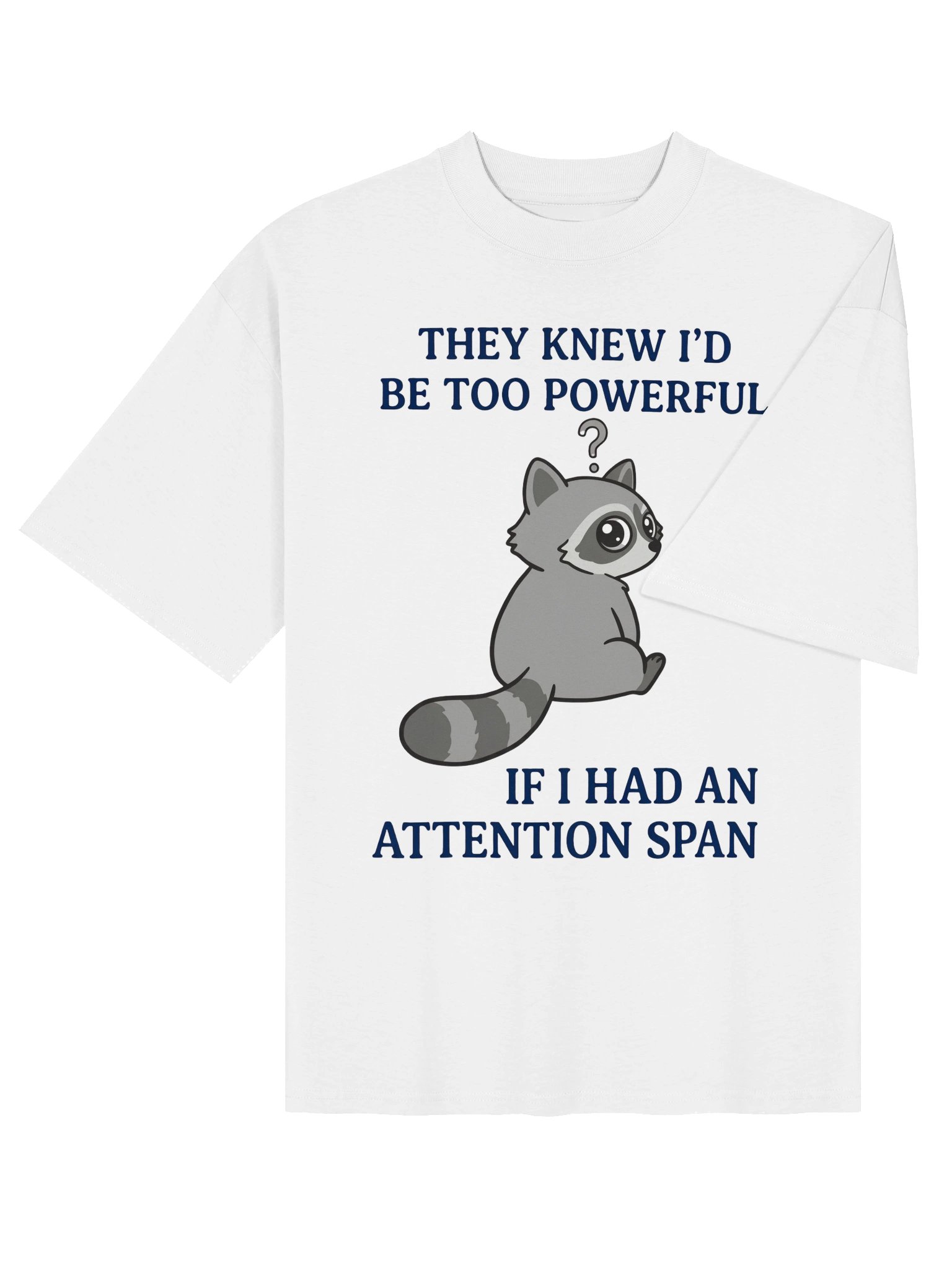 Funny Raccoon Attention Span T-Shirt - Sarcastic Graphic Tee product image (4)