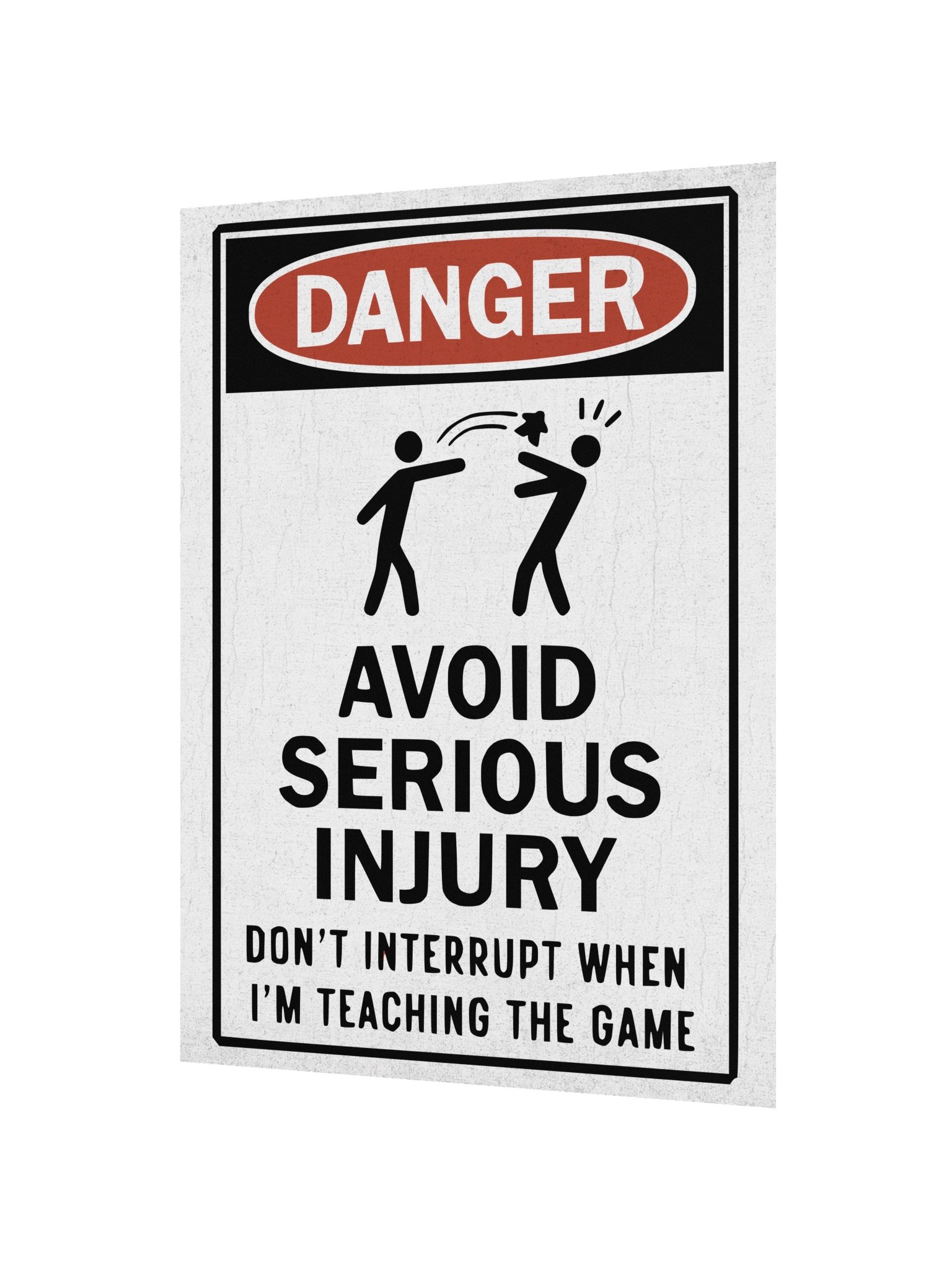 Funny Workplace Danger Sign Board Game Host Poster - UNFRAMED product image (2)
