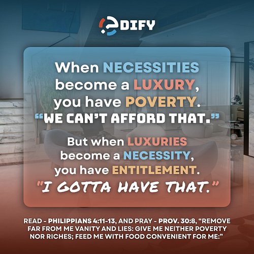 The Entitlement Razor

When NECESSITIES
become a LUXURY,
you have POVERTY.
“We can’t afford that.”

But when LUXURIES
become ...