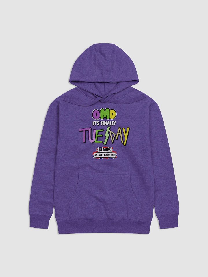OMD It's Tuesday Premium Hoodie product image (6)