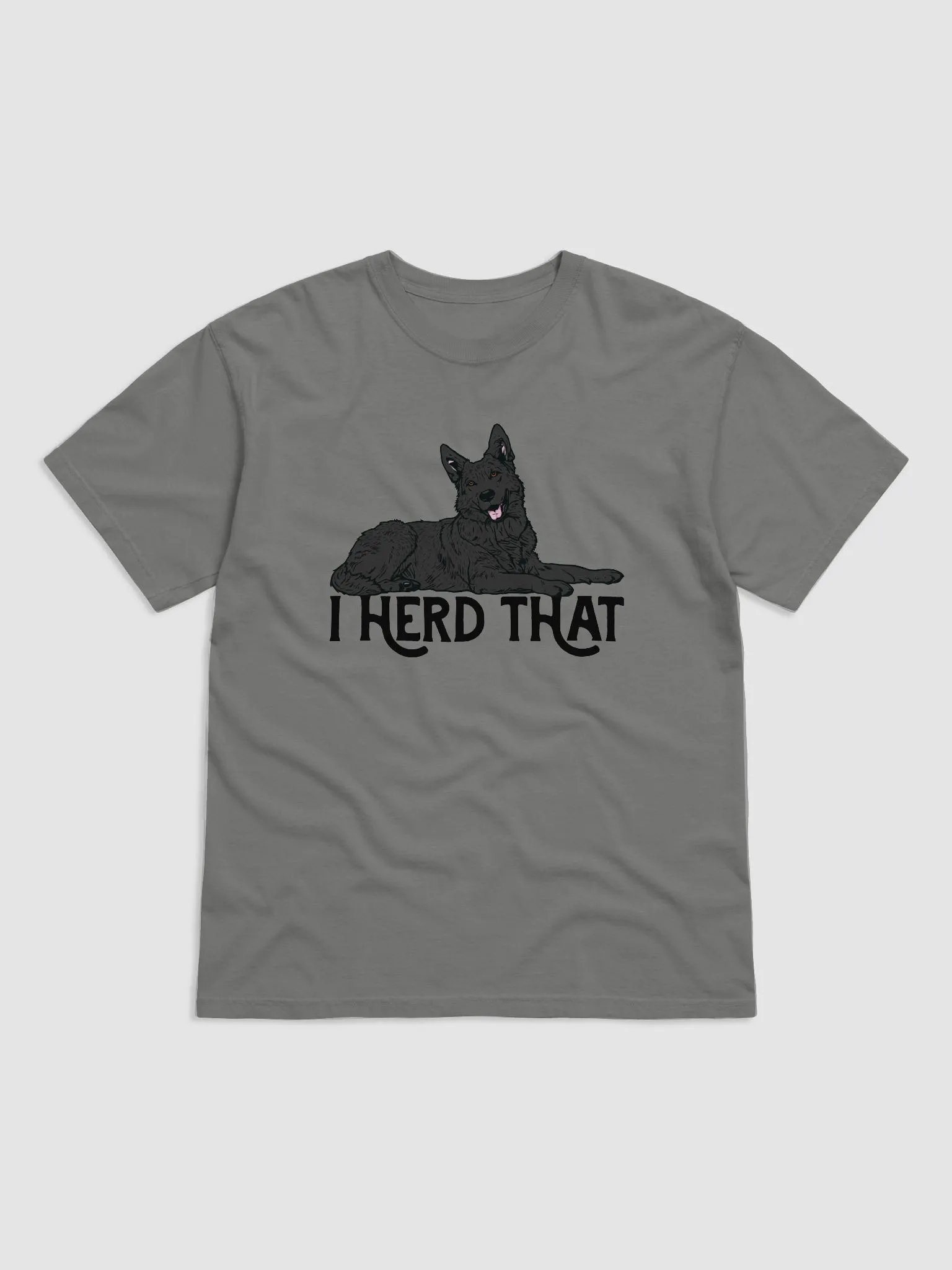 I Herd That T-Shirt of a German Shepherd (Black) | Funny T-Shirt for GSD Paw-rents product image (1)