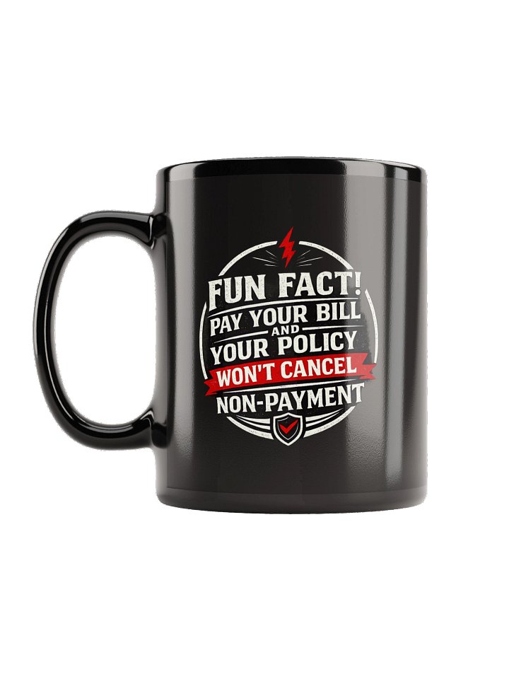 Fun Fact Insurance Policy Mug product image (2)