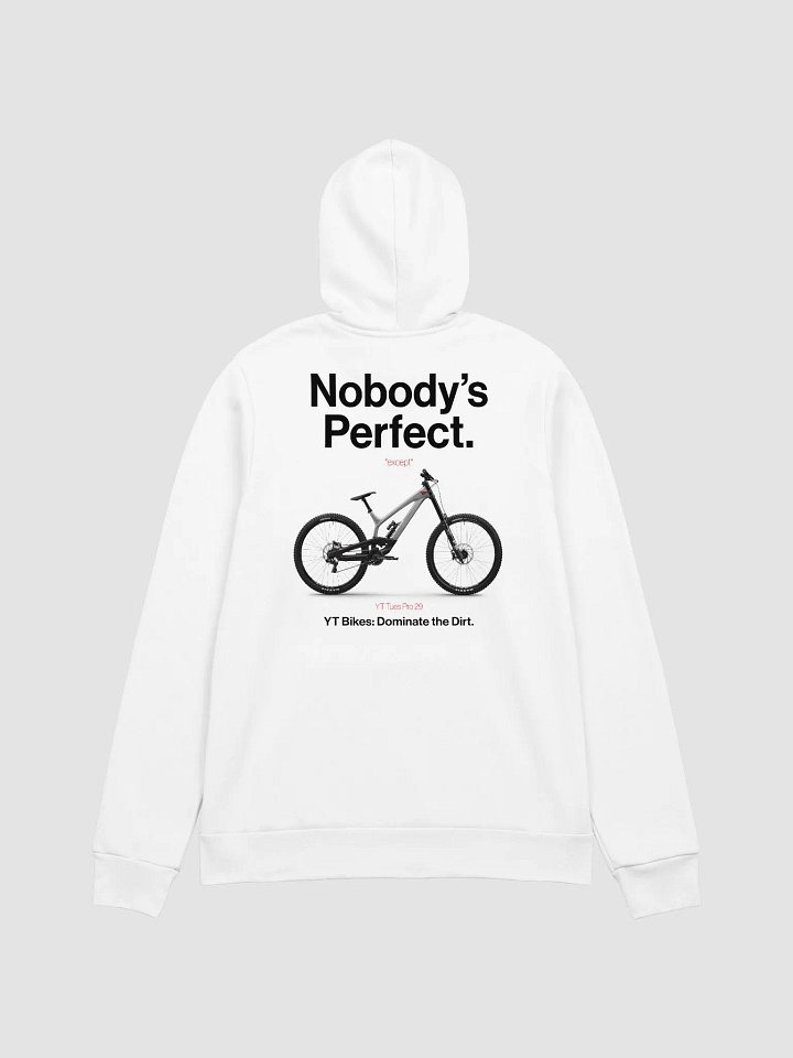 Nobody's Perfect - YT Hoodie! product image (1)