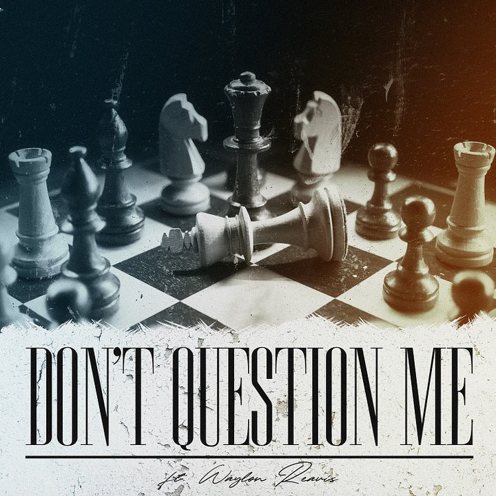 Boom Kitty - Don't Question Me (feat. Waylon Reavis) product image (1)
