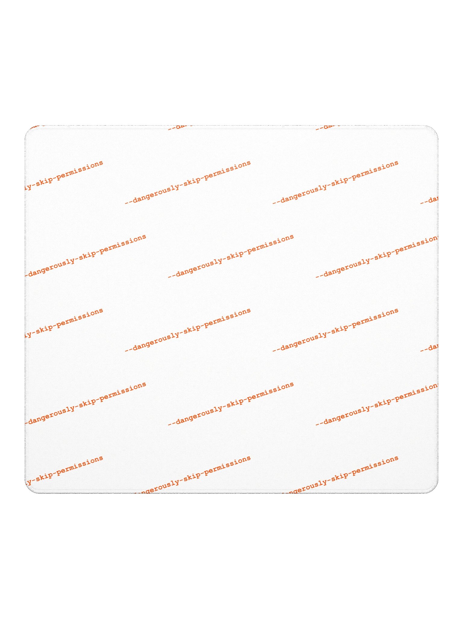 --dangerously-skip-permissions mousepad product image (2)