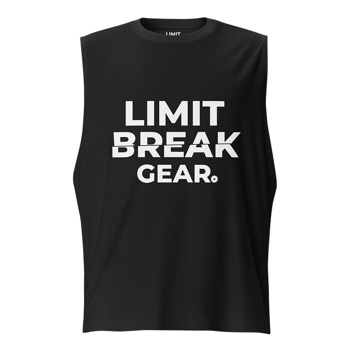 Limit Break Gear Sliced Sleeveless - white logo product image (1)