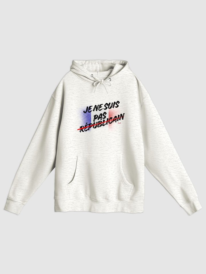Je ne suis pas républicain Hoodie product image (1)