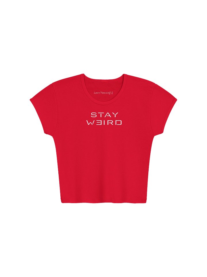 Stay Weird Women's Ribbed Baby Tee Crop Top White Font product image (9)