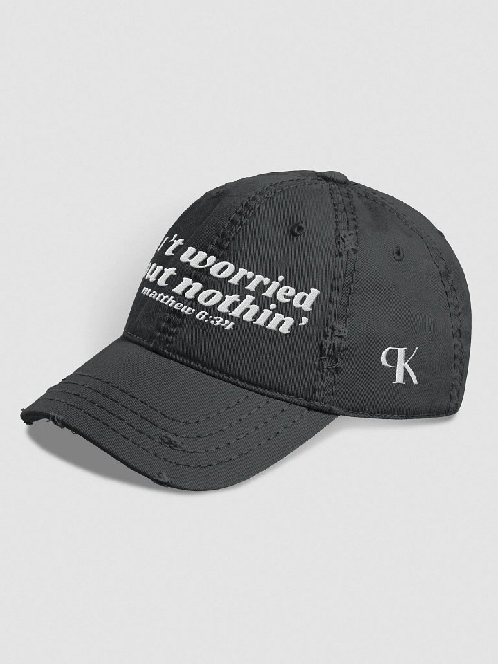 Ain't Worried 'Bout Nothin' Distressed Hat product image (6)
