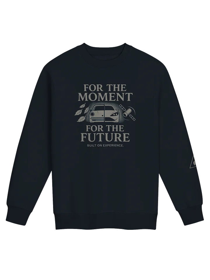FOR THE MOMENT / FOR THE FUTURE — Premium Streetwear Crewneck (Lane Seven LS14004) product image (1)
