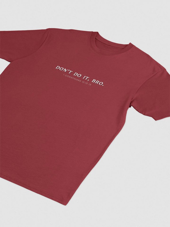 Don't Do It Bro Men's Embroidered Tee product image (2)