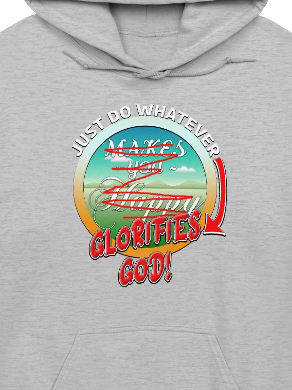 Just Do Whatever Glorifies God Hoodie product image (2)