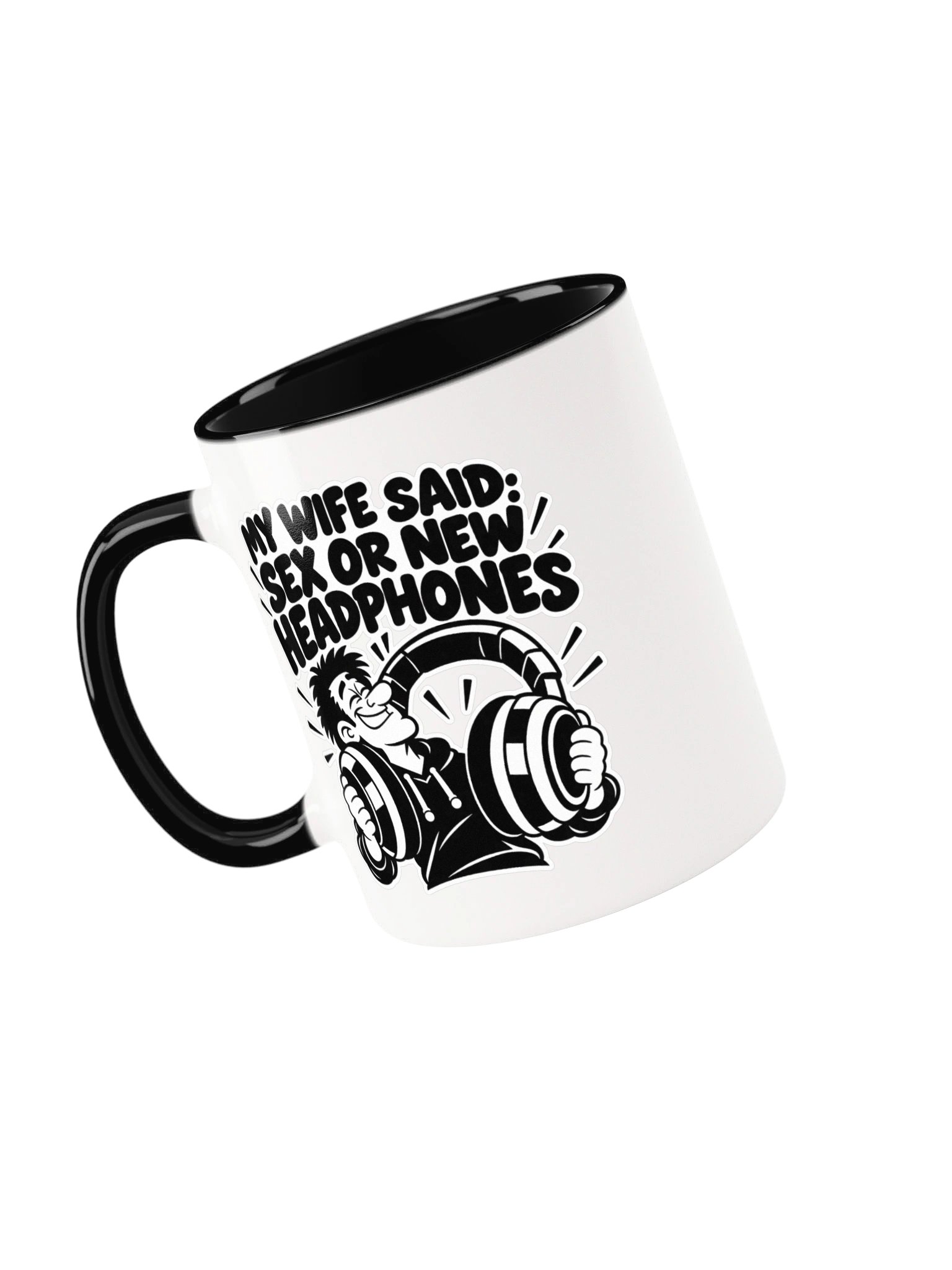 My Wife Said Sex or New Headphones - Mug product image (91)