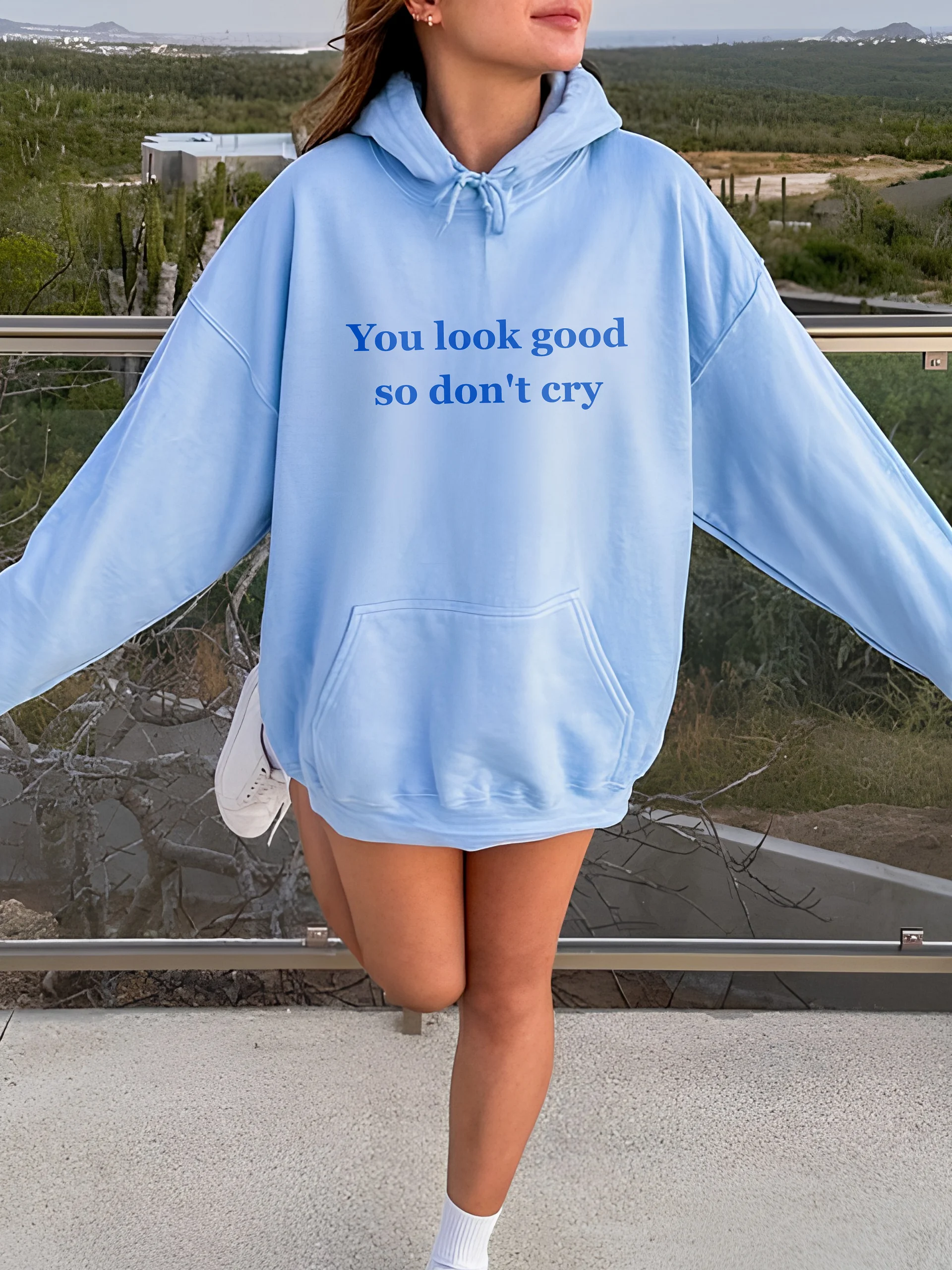 You Look Good So Don't Cry Hoodie product image (1)