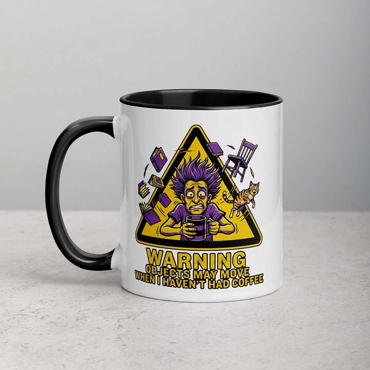 Warning Objects May Move Without Coffee Mug | Funny Hazard Sign Coffee Mug | Sarcastic Caffeine Lover Gift product image (1)