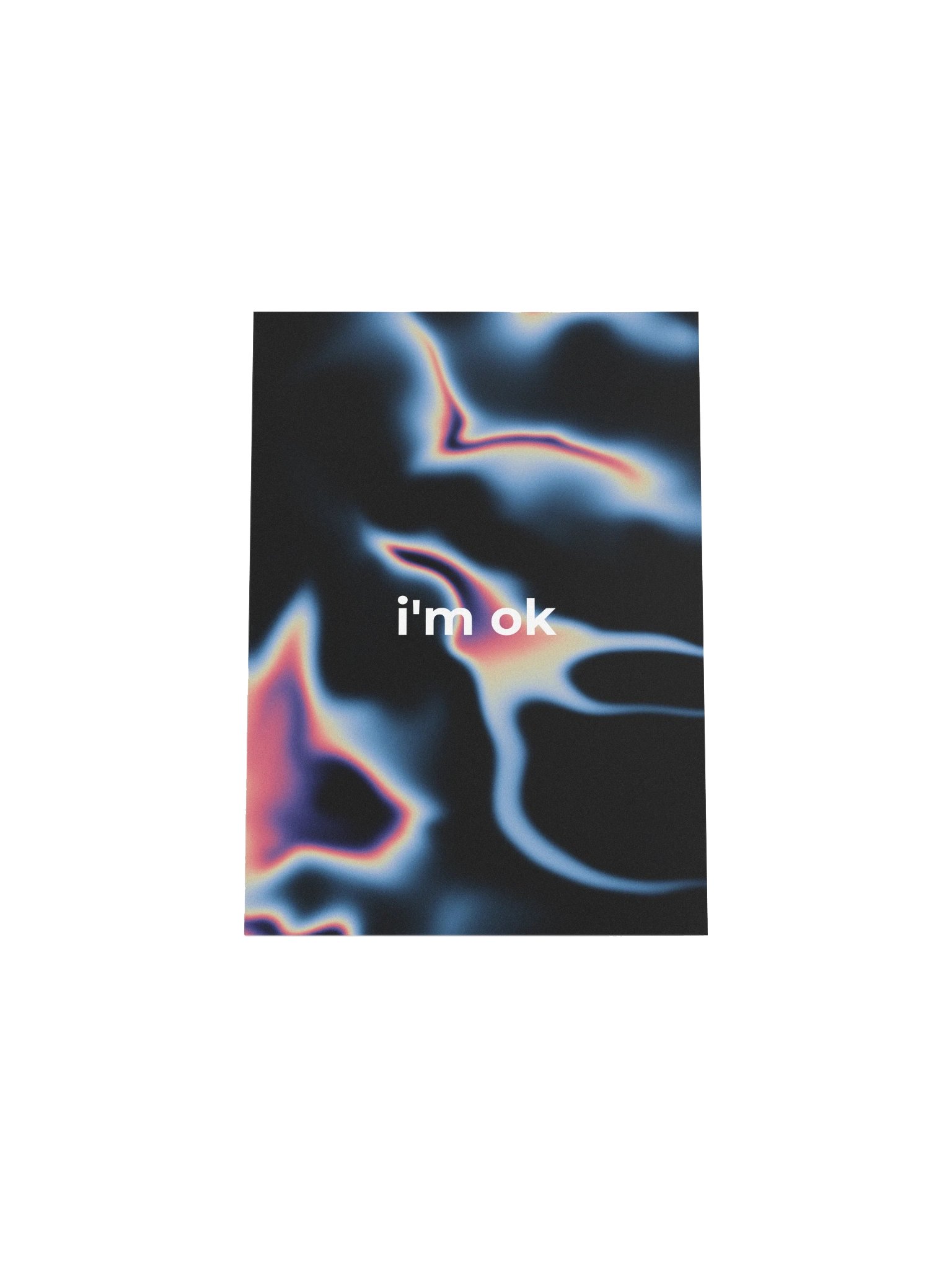 GRDNT-1 i'm ok TXT Matte Poster product image (4)