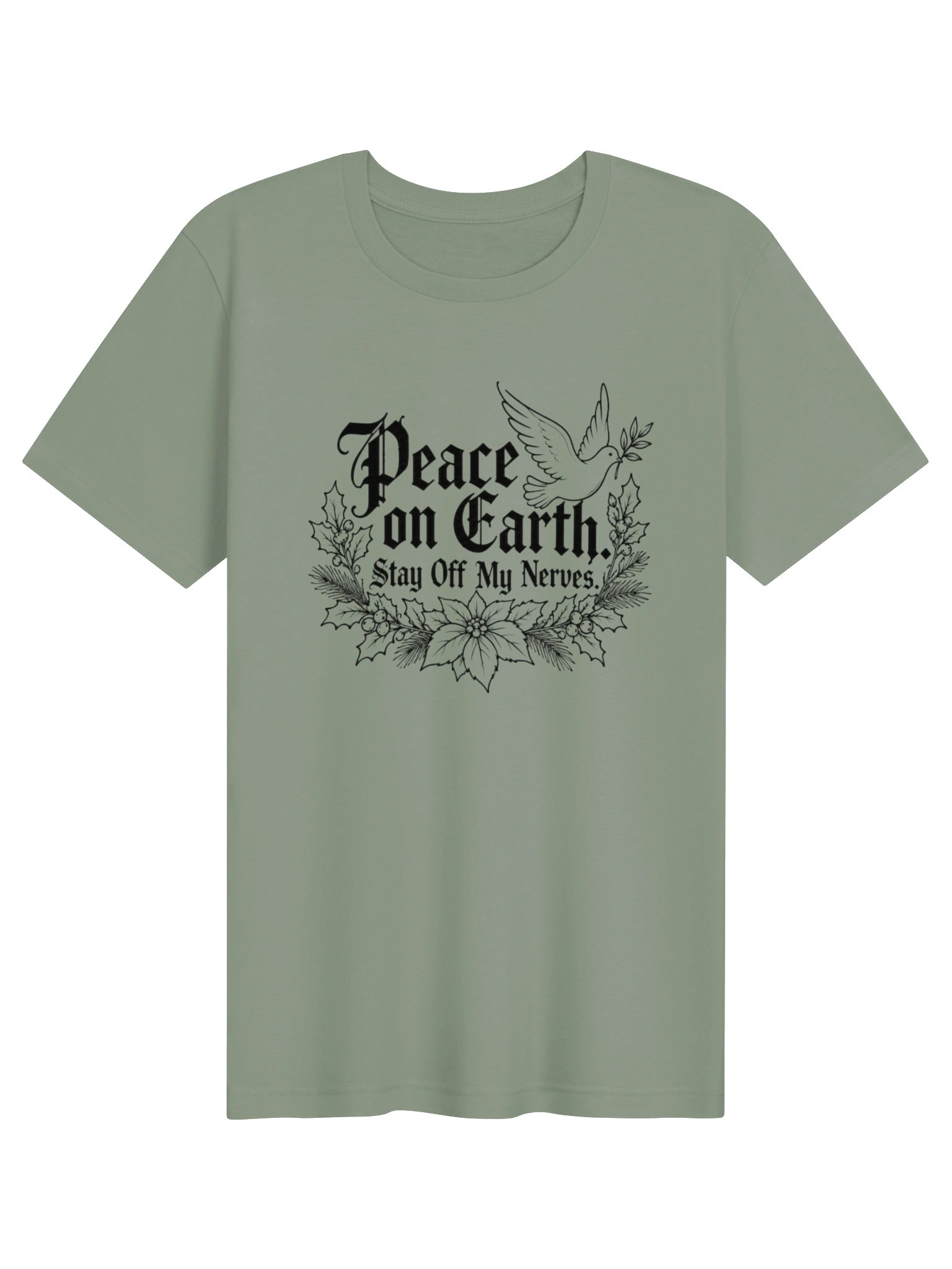 Peace on Earth. Stay Off My Nerves. | Funny Christmas T-Shirt product image (2)