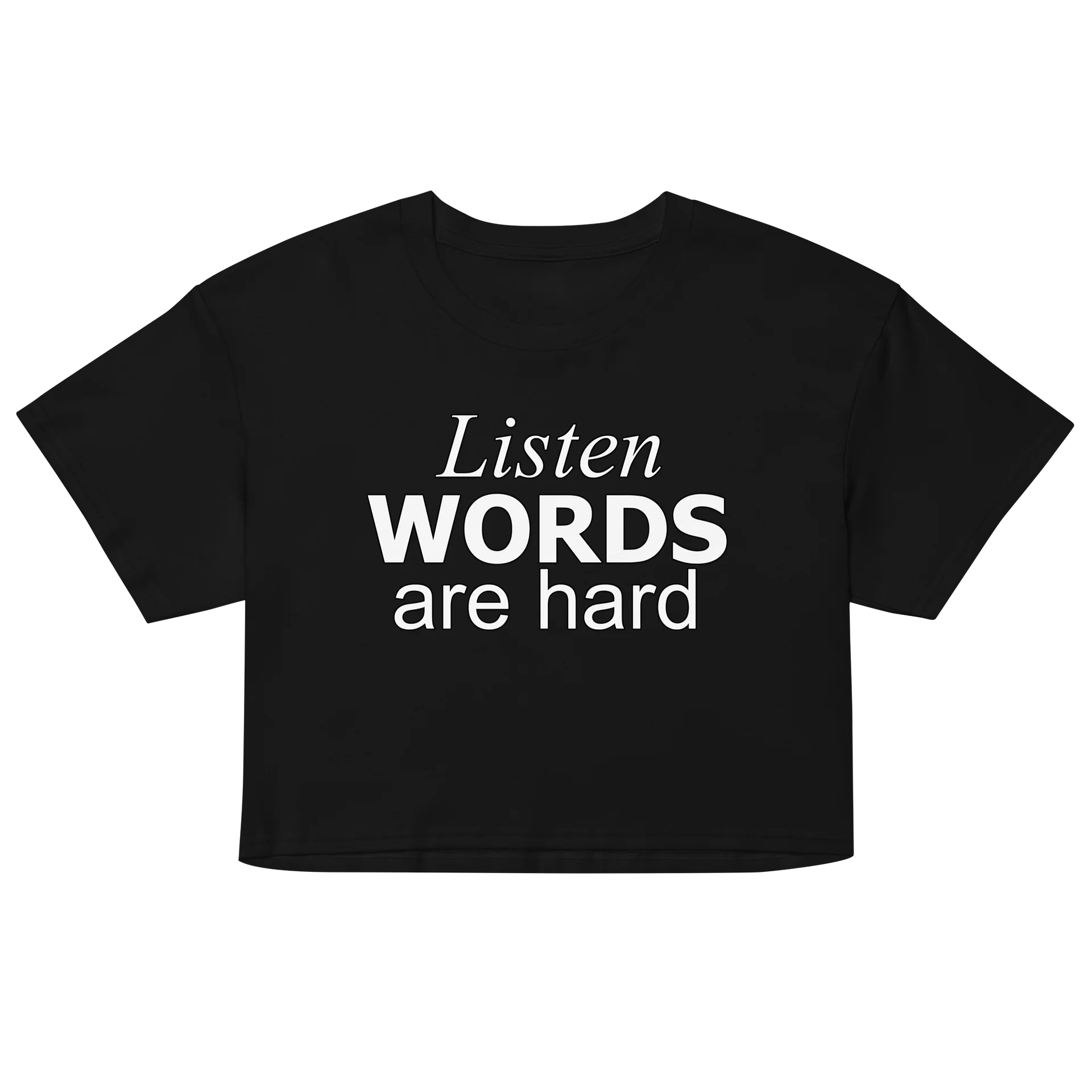 Words Are Hard Crop product image (2)